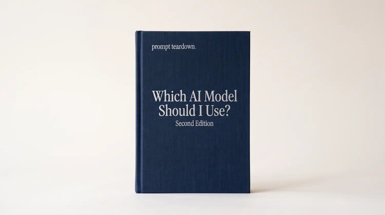 Cover of Which AI Model Should I Use? Second Edition